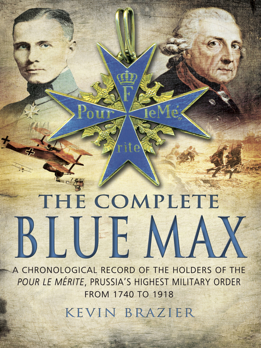 Title details for The Complete Blue Max by Kevin Brazier - Available